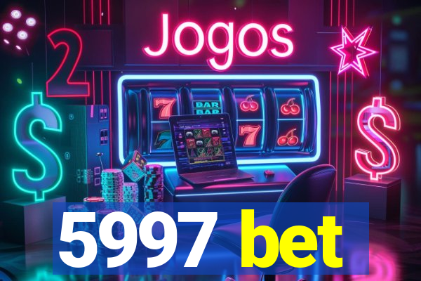 5997 bet